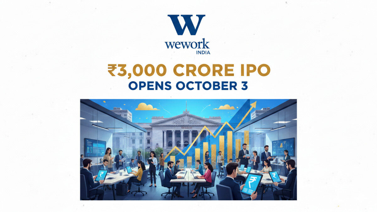WeWork India ₹3,000 Cr IPO Opens Oct 3: All You Need to Know