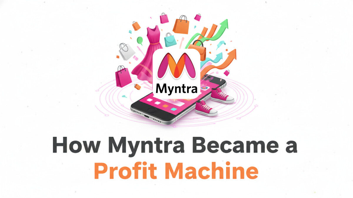 How Myntra Became a Profit Machine | Myntra Profitability Story FY25
