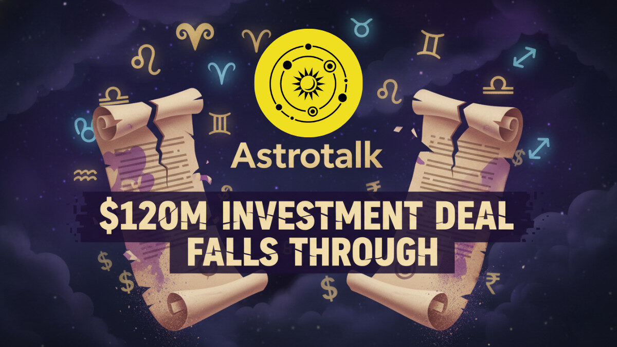 Astrotalk’s $120M Investment Deal Falls Through | Impact on India’s Astrology Tech Market