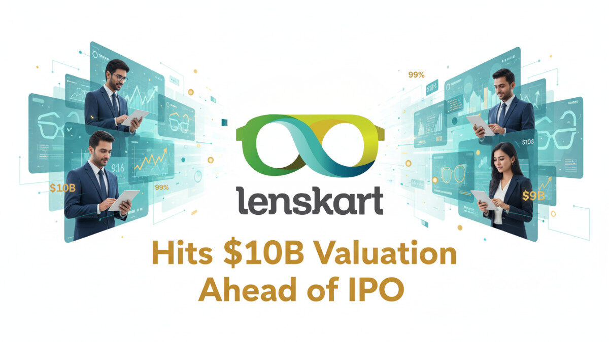 Lenskart Hits $10B Valuation in Unlisted Markets Ahead of IPO