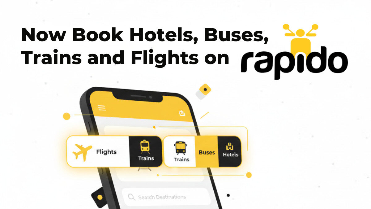 Rapido Expands Services: Book Hotels, Buses, Trains & Flights on App