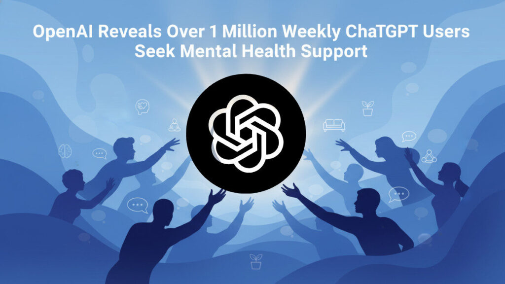 Over 1 Million ChatGPT Users Discuss Suicide Weekly, Says OpenAI