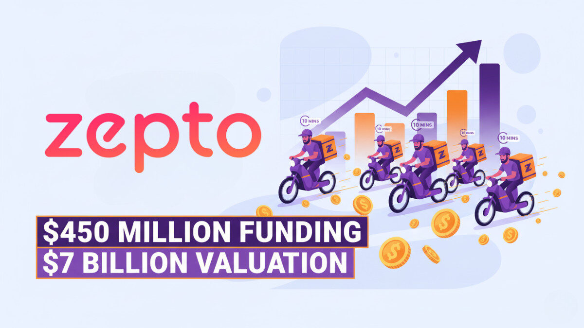 Zepto to Raise $450 Million at $7 Billion Valuation: